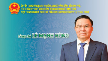 Quyền Bộ trưởng Bộ Công Thương Lê Mạnh Hùng ứng cử đại biểu Quốc hội tại TP. Hải Phòng