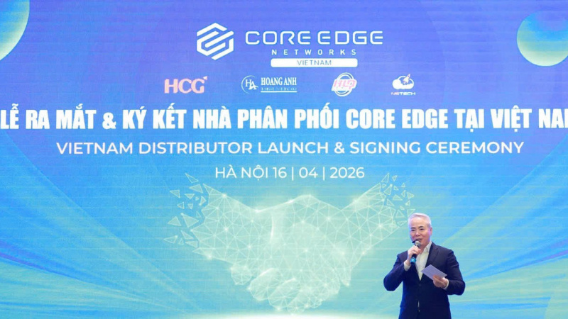 CoreEdge chính thức ra mắt hệ thống nhà phân phối tại Việt Nam