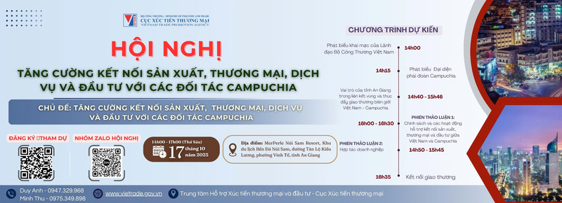 Hội nghị kết nối sản xuất Việt Nam - Campuchia sẽ diễn ra ngày 17/10