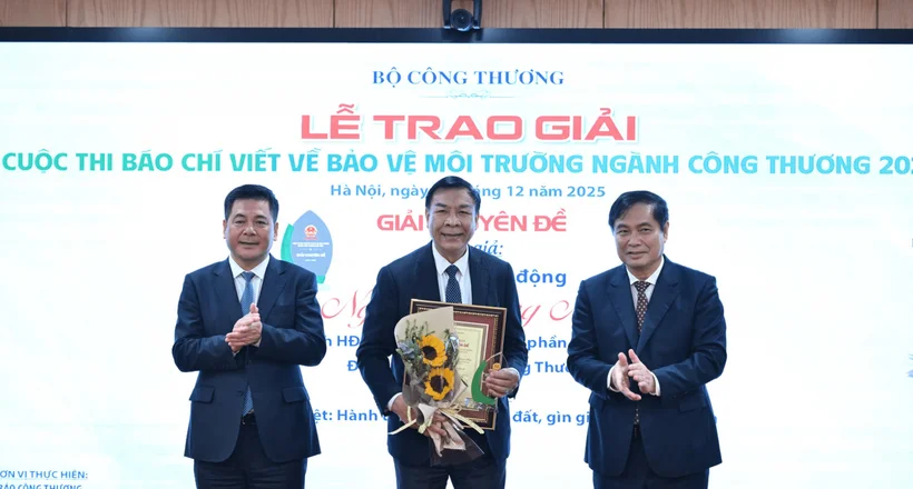 Trao giải cuộc thi Báo chí viết về bảo vệ môi trường ngành Công Thương 2025