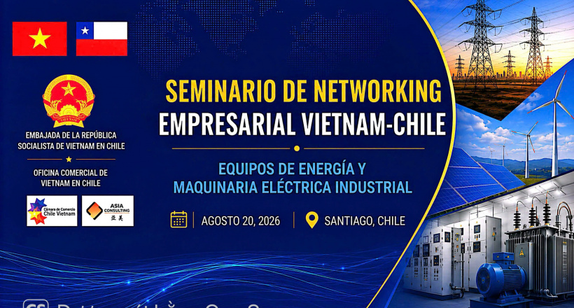 Thương vụ kết nối doanh nghiệp thiết bị, máy móc năng lượng Việt Nam - Chile